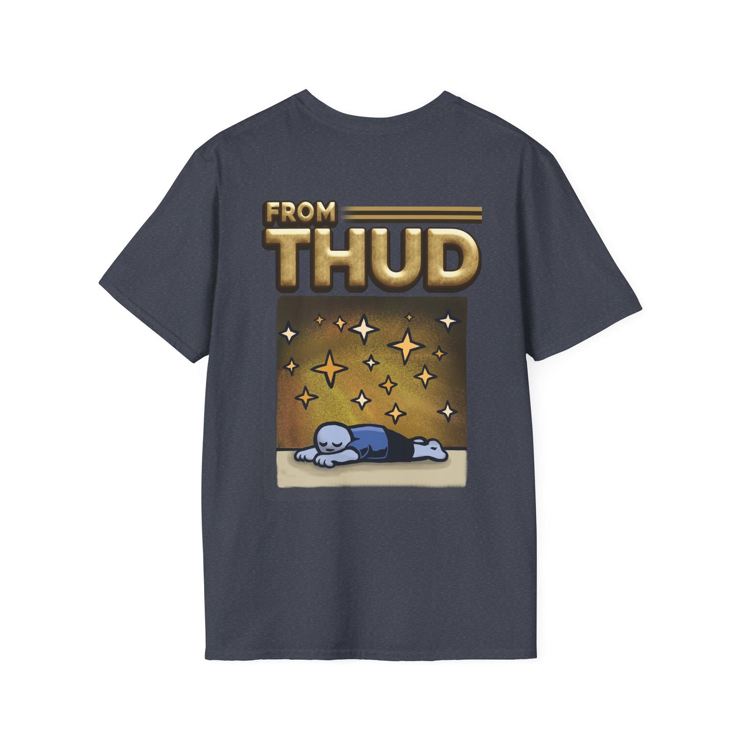 From Thud To Thunder T-Shirt